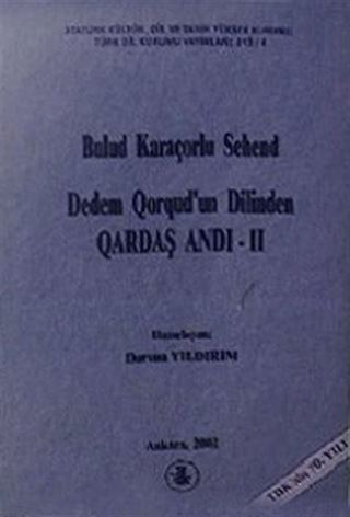 Dedem Qorqud'un Dilinden - Qardaş Andı -2