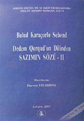 Dedem Qorqud'un Dilinden - Sazımın Sözü -2
