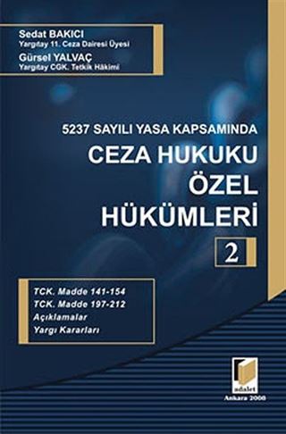 5237 Sayılı Yasa Kapsamında Ceza Hukuku Özel Hükümleri-2