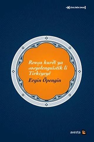 Rewşa Kurdi Ya Sosyolenguistik li Türkiyeye