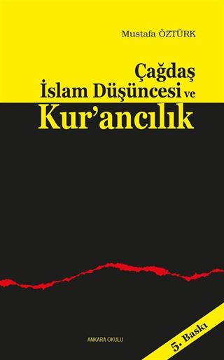 Çağdaş İslam Düşüncesi ve Kur'ancılık