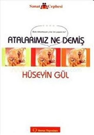 Atalarımız Ne Demiş