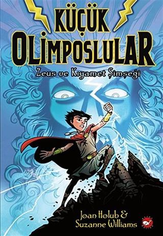 Küçük Olimposlular 1 / Zeus ve Kıyamet Şimşeği