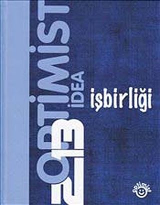 Optimist İdea 2013 - İşbirliği