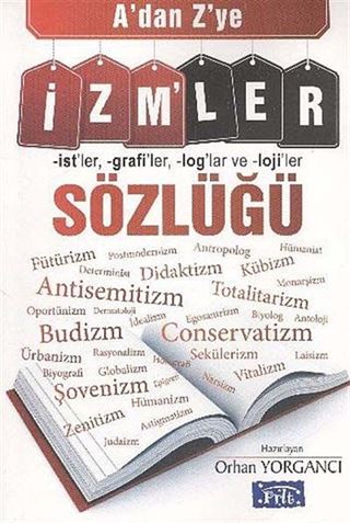 A'dan Z'ye İzmler Sözlüğü