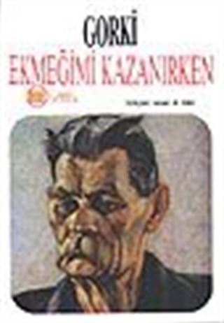 Ekmeğimi Kazanırken