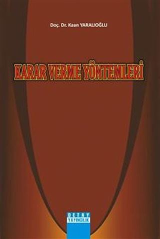 Karar Verme Yöntemleri