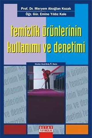 Temizlik Ürünlerinin Kullanimi ve Denetimi