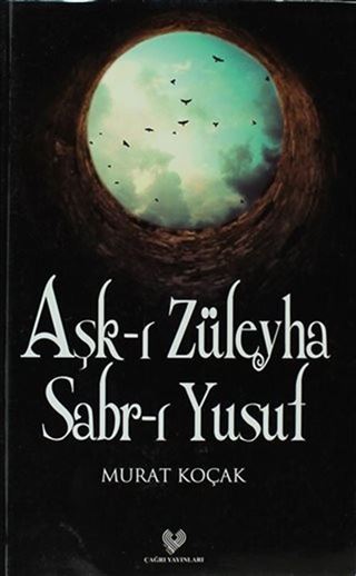 Aşk-ı Züleyha Sabr-ı Yusuf