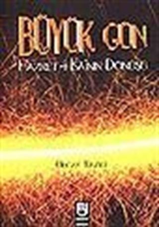 Büyük Gün/Hazret-i İsa'nın Dönüşü
