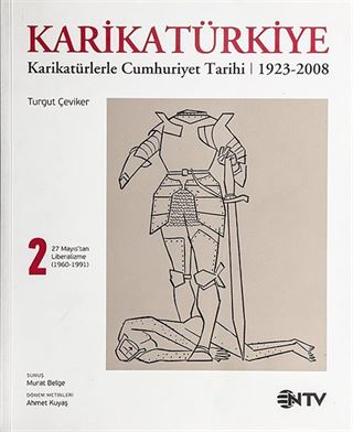 KarikaTürkiye 2: 27 Mayıs'dan Liberalizme 1960-1991