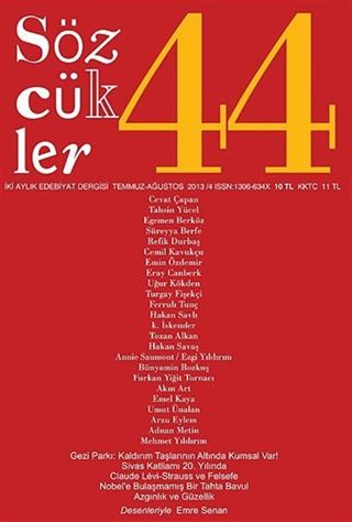Sözcükler İki Aylık Edebiyat Dergisi Sayı:44 Temmuz-Ağustos 2013