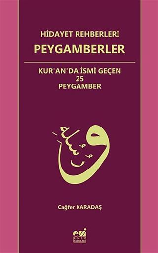 Hidayet Rehberleri Peygamberler