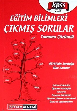2013 KPSS Eğitim Bilimleri Çıkmış Sorular Tamamı Çözümlü