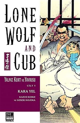 Yalnız Kurt ve Yavrusu Cilt 5 / Kara Yel