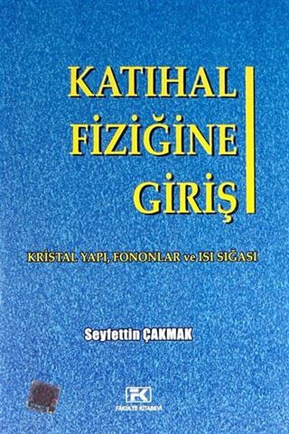 Katıhal Fiziğine Giriş (Problem Çözümleri İlaveli)