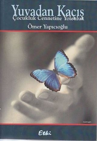 Yuvadan Kaçış