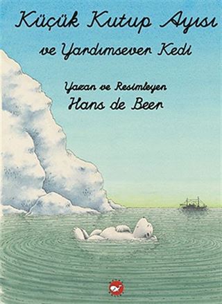 Küçük Kutup Ayısı ve Yardımsever Kedi (El Yazılı)