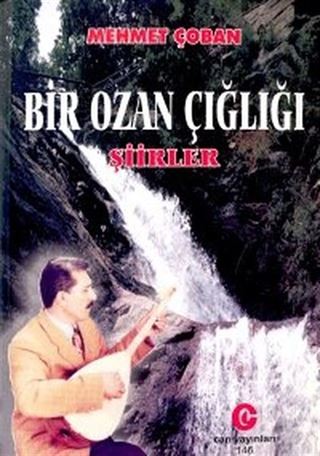 Bir Ozan Çığlığı Şiirler