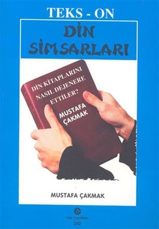 Din Simsarları Din Kitaplarını Nasıl Dejenere Ettiler ?