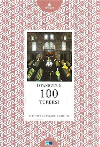 İstanbul'un 100 Türbesi