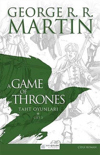 A Game Of Thrones Taht Oyunları Cilt:2 (Çizgi Roman)