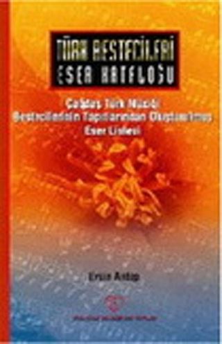 Türk Bestecileri Eser Kataloğu