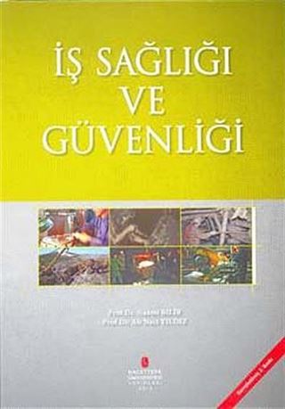 İş Sağlığı ve Güvenliği