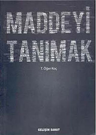 Maddeyi Tanımak