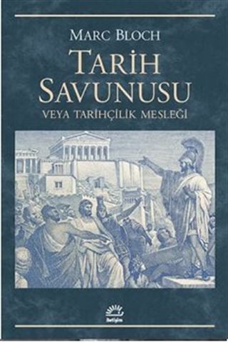 Tarih Savunusu veya Tarihçilik Mesleği