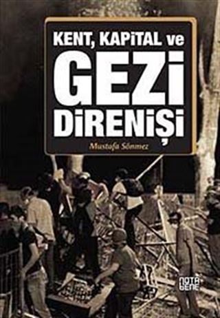 Kent, Kapital ve Gezi Direnişi