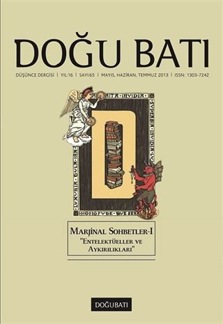 Doğu Batı Sayı:65 Mayıs-Haziran-Temmuz 2013 (Üç Aylık Düşünce Dergisi)