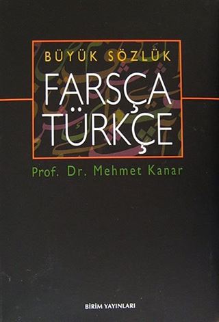 Büyük Sözlük Farsça-Türkçe / Türkçe- Farsça (2 Kitap Takım)