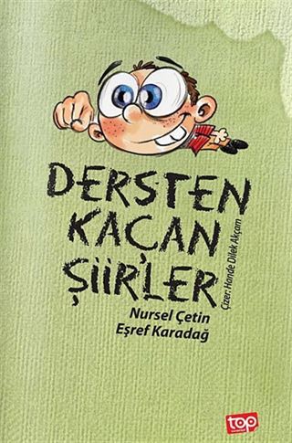 Dersten Kaçan Şiir'ler