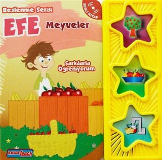 Efe Meyveler / Efe Serisi (Sesli Kitap) 3- 6 Yaş