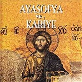 Ayasofya ve Kariye (Türkçe)