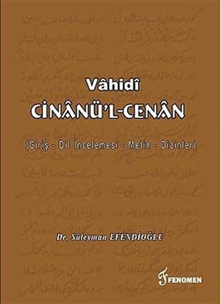 Vahidi Cinannü'l-Cenan (Giriş-Dil İncelemesi-Metin-Dizinler)
