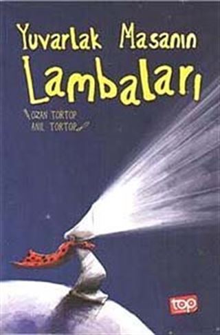 Yuvarlak Masanın Lambaları