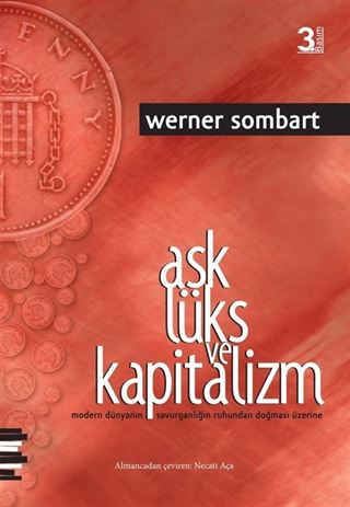 Aşk Lüks ve Kapitalizm
