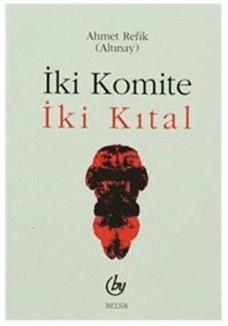 İki Komite/İki Kıtal