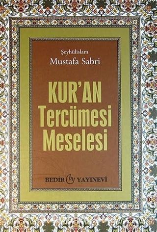 Kur'an Tercümesi Meselesi