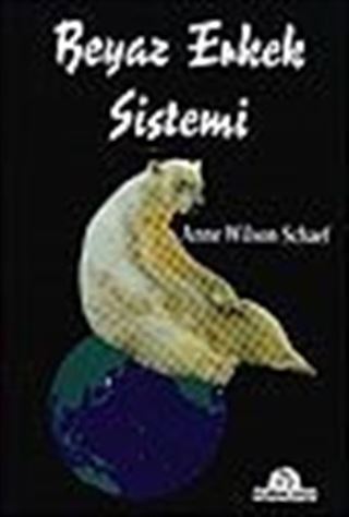 Beyaz Erkek Sistemi