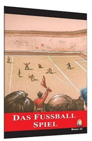 Das Fussball Spiel (Seviye 1) (Almanca Hikaye)