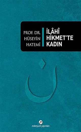 İlahi Hikmet'te Kadın