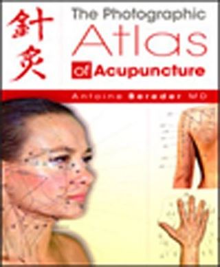 The Photographic Atlas of Acupuncture