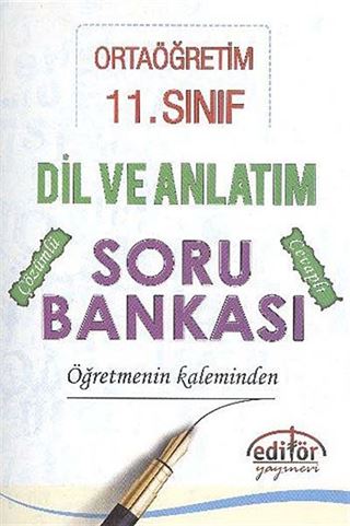 11. Sınıf Ortaöğretim Dil ve Anlatım Soru Bankası Öğretmenin Kaleminden
