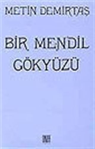 Bir Mendil Gökyüzü