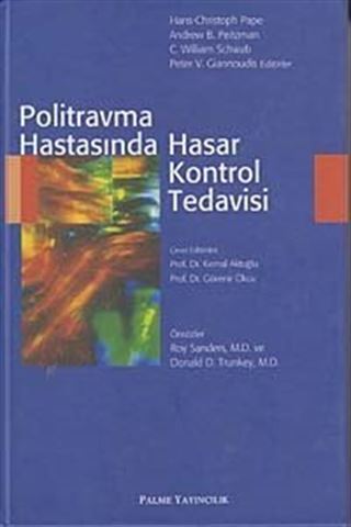 Politravma Hastasında Hasar Kontrol Tedavisi