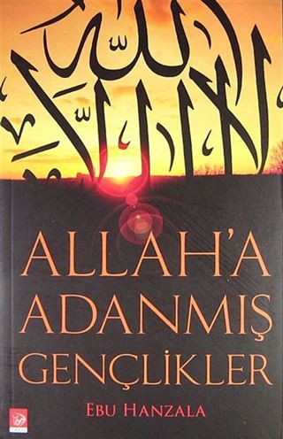 Allah'a Adanmış Gençlikler