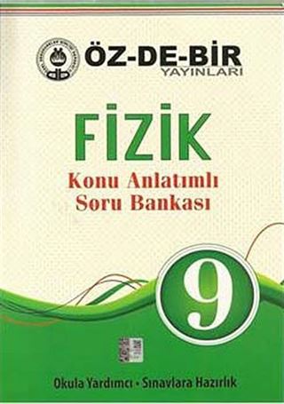 Fizik -9 Konu Anlatımlı Soru Bankası